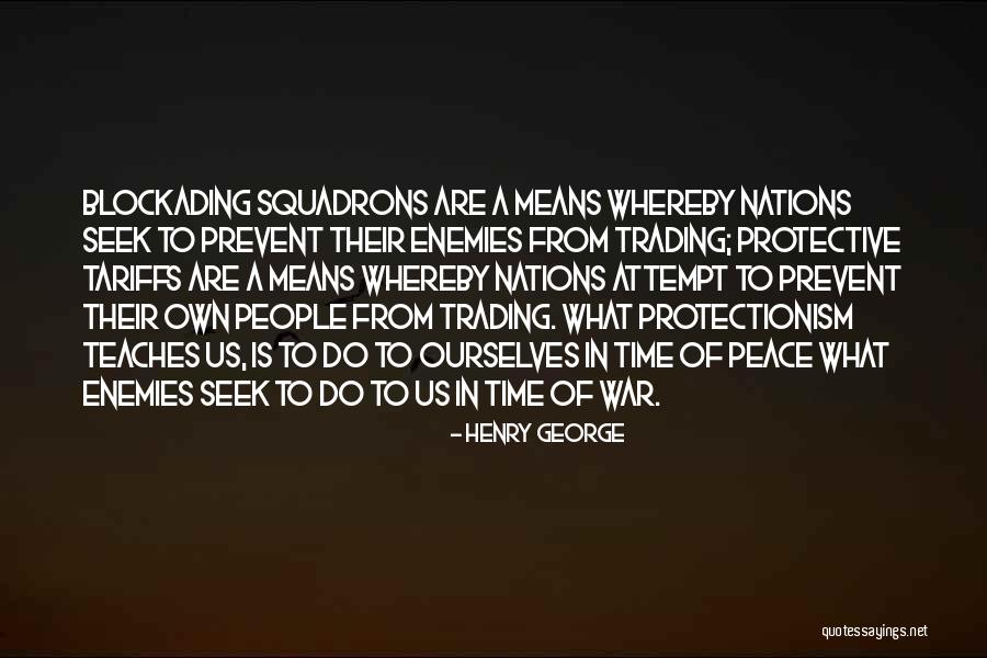 Tariffs Quotes By Henry George Tariffs Quotes By Henry George