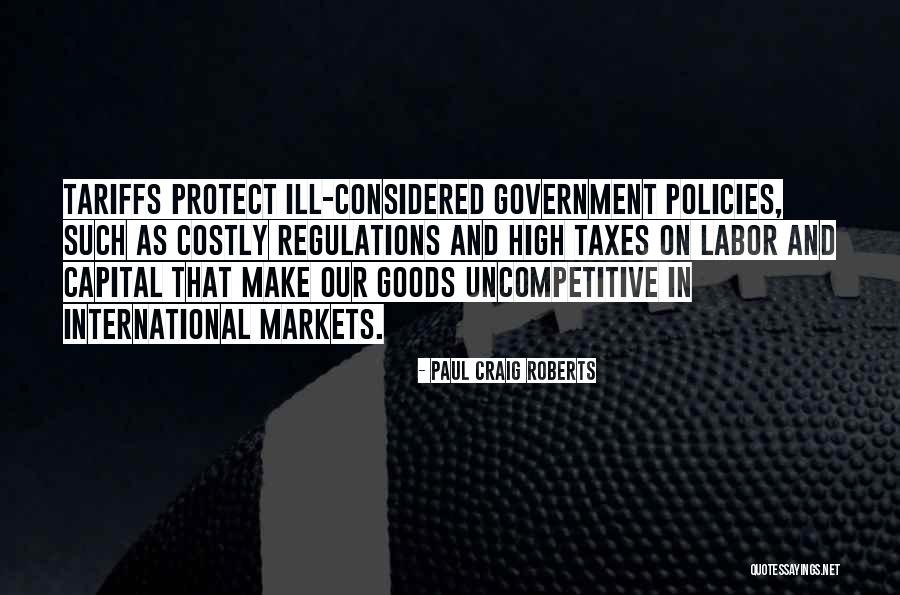Tariffs Quotes By Paul Craig Roberts Tariffs Quotes By Paul Craig Roberts