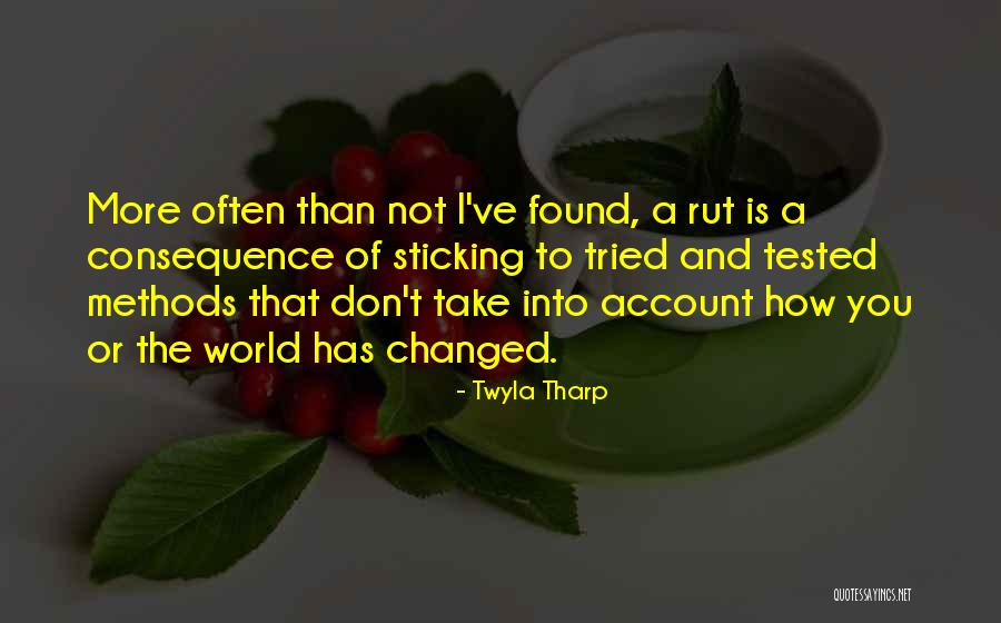 Tarih Quotes By Twyla Tharp Tarih Quotes By Twyla Tharp