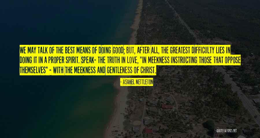 Tarihe Yolculuk Quotes By Asahel Nettleton Tarihe Yolculuk Quotes By Asahel Nettleton