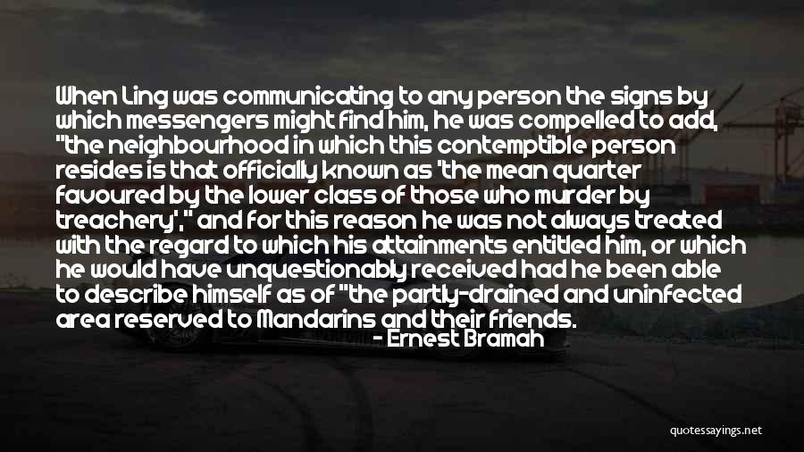 Tarihteki Ilk Quotes By Ernest Bramah Tarihteki Ilk Quotes By Ernest Bramah