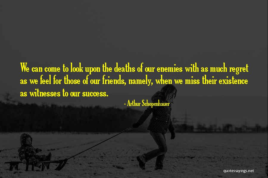 Tarik Skubal Quotes By Arthur Schopenhauer Tarik Skubal Quotes By Arthur Schopenhauer