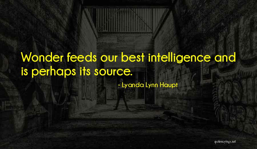 Tariki Trust Quotes By Lyanda Lynn Haupt Tariki Trust Quotes By Lyanda Lynn Haupt