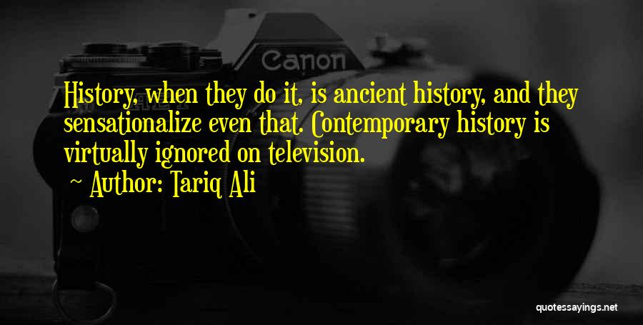 Tariq Ali Quotes 1133110