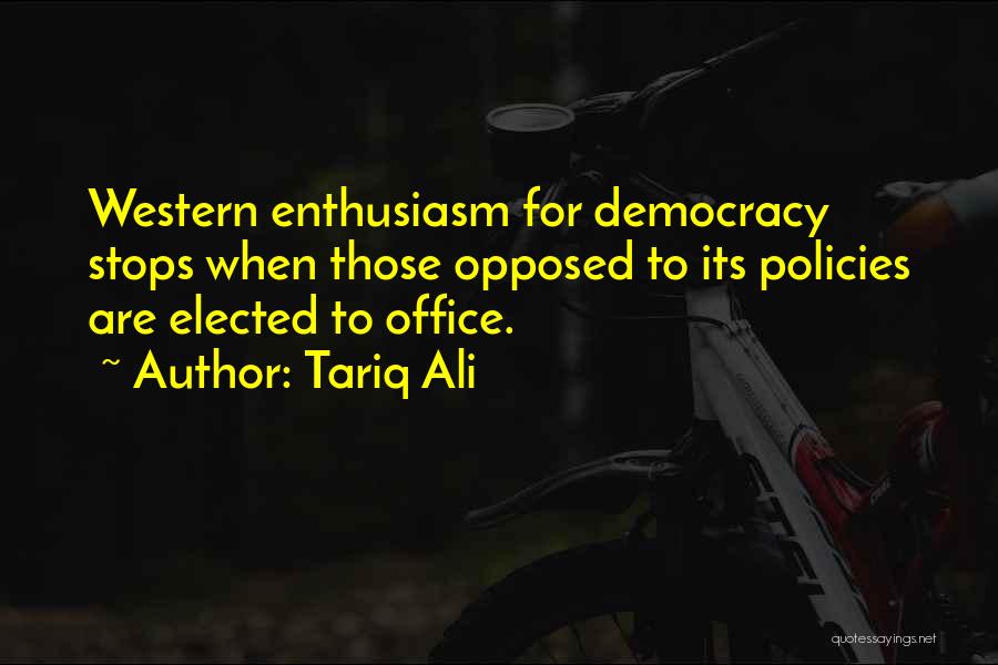 Tariq Ali Quotes 1312958