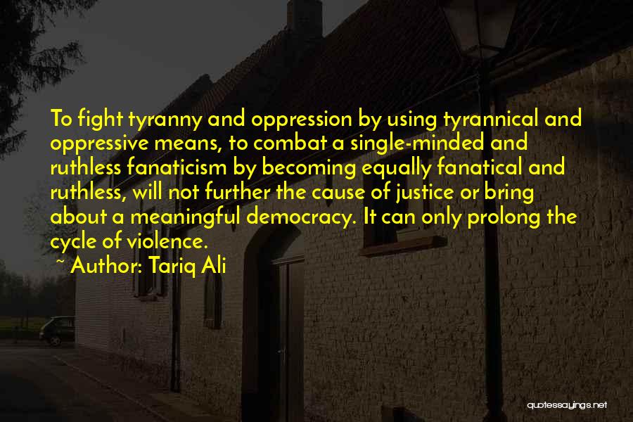 Tariq Ali Quotes 1833604