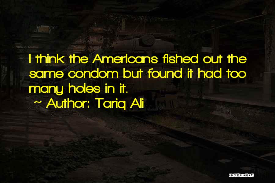 Tariq Ali Quotes 435856