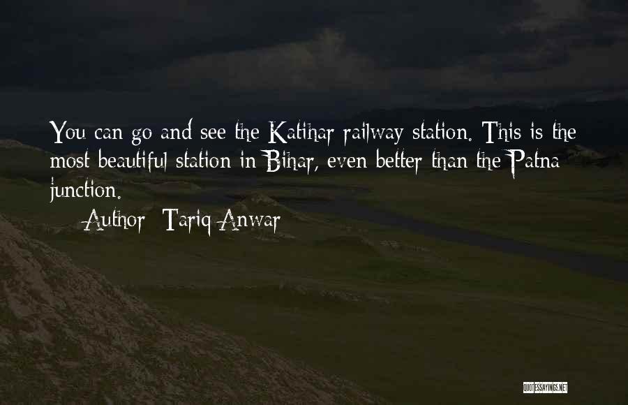 Tariq Anwar Quotes 565194