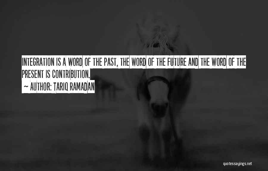 Tariq Ramadan Quotes 1412752