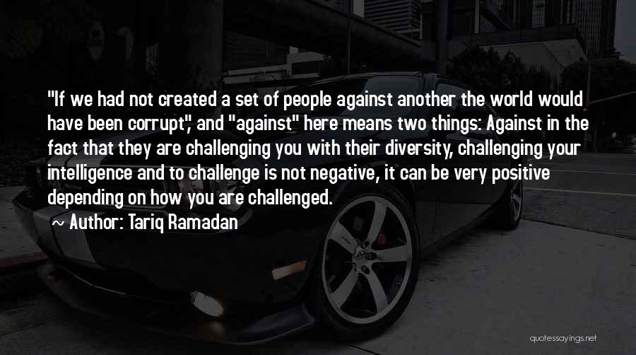 Tariq Ramadan Quotes 1612494