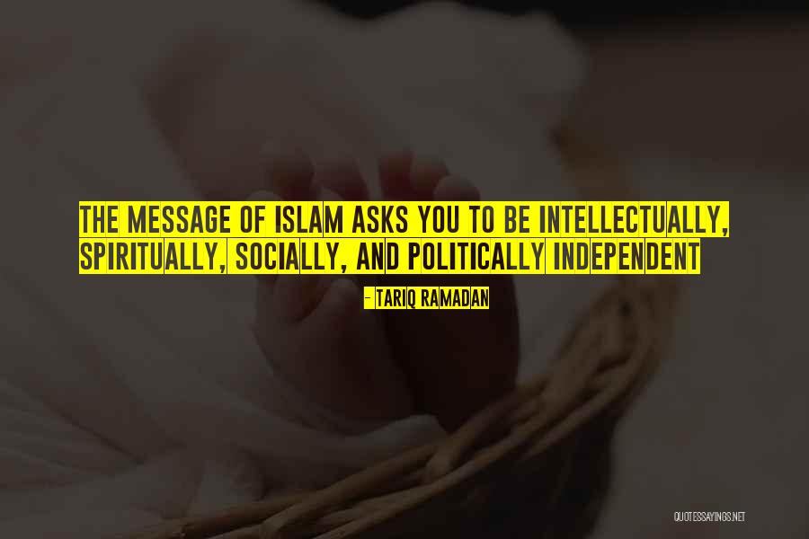 Tariq Ramadan Quotes 2125859 Tariq Ramadan Quotes 2125859
