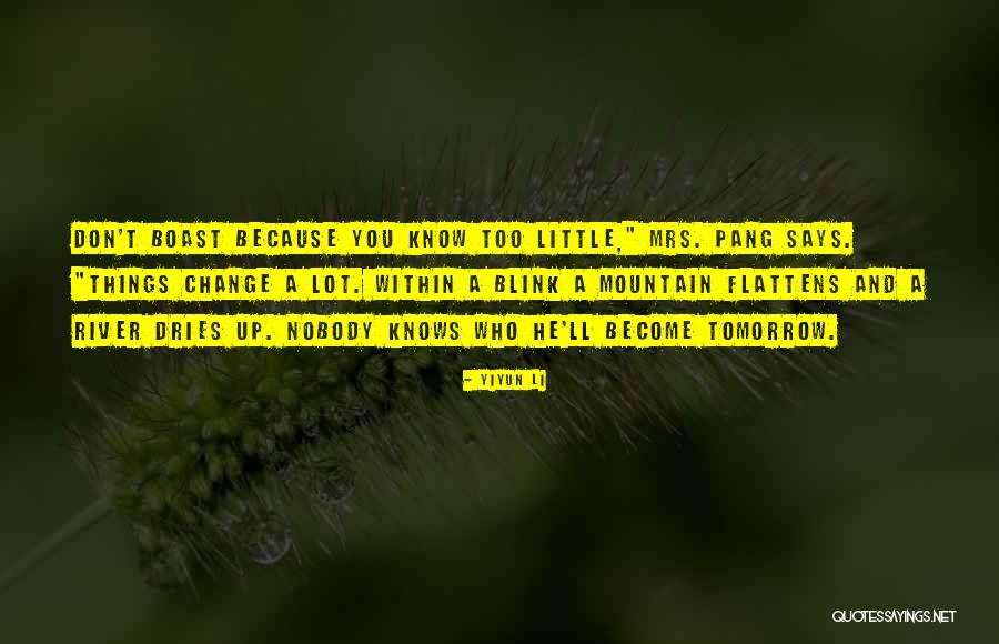 Tarita Brando Quotes By Yiyun Li Tarita Brando Quotes By Yiyun Li