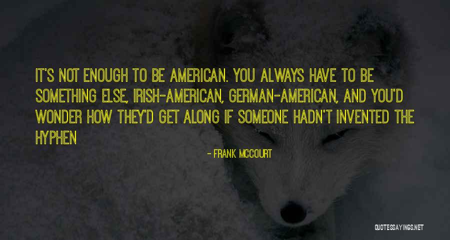 Tarita Teriipia Quotes By Frank McCourt Tarita Teriipia Quotes By Frank McCourt