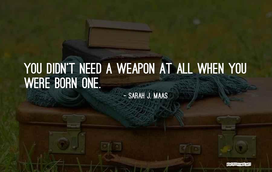 Tariyel Qurbanov Quotes By Sarah J. Maas Tariyel Qurbanov Quotes By Sarah J. Maas