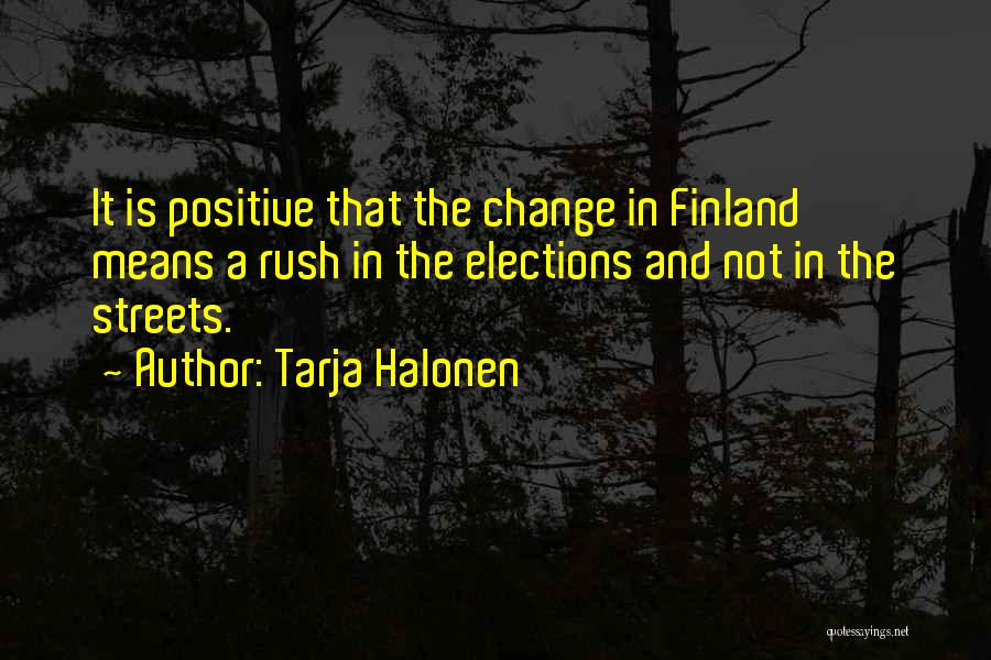 Tarja Halonen Quotes 368802