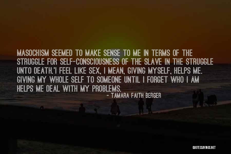 Tarlas Mystery Quotes By Tamara Faith Berger