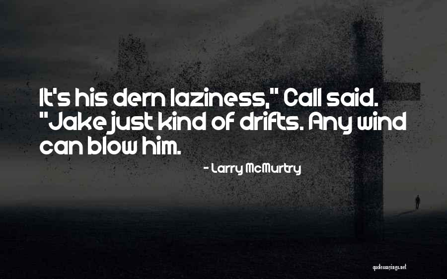 Tarlatan Thin Quotes By Larry McMurtry Tarlatan Thin Quotes By Larry McMurtry