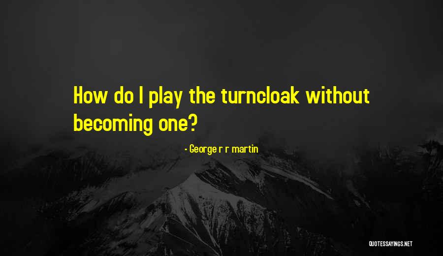 Tarly Quotes By George R R Martin Tarly Quotes By George R R Martin