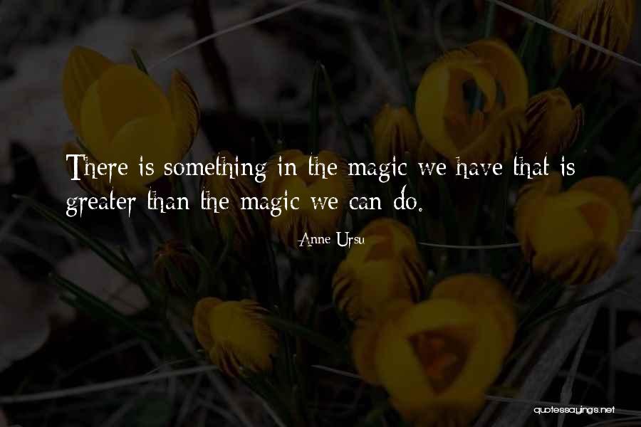 Tarmeycorp Quotes By Anne Ursu Tarmeycorp Quotes By Anne Ursu