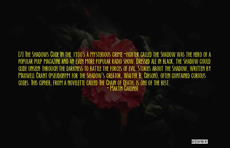 Tarnagen Quotes By Martin Gardner Tarnagen Quotes By Martin Gardner