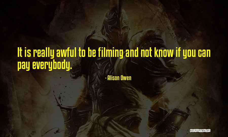 Tarnawa Breeders Quotes By Alison Owen
