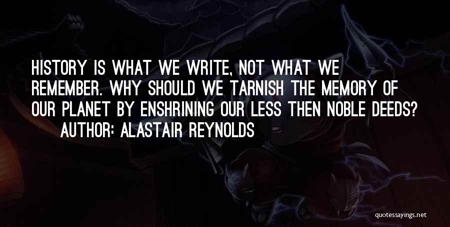 Tarnish Quotes By Alastair Reynolds
