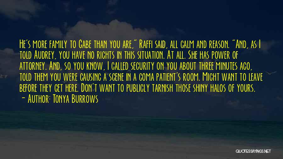 Tarnish Quotes By Tonya Burrows