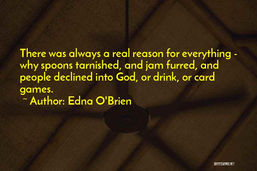 Tarnished Quotes By Edna O'Brien