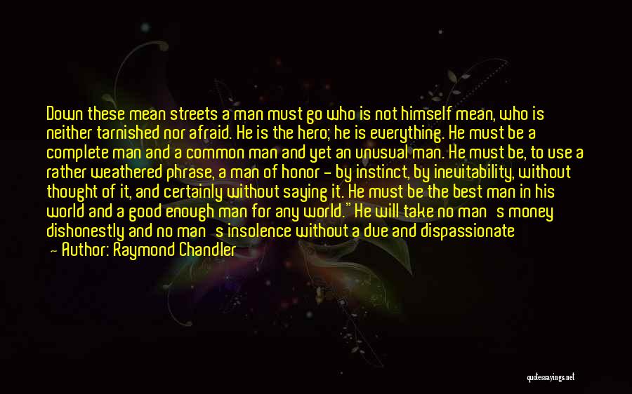 Tarnished Quotes By Raymond Chandler