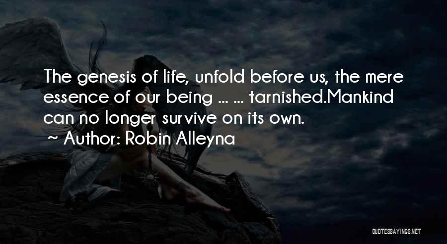 Tarnished Quotes By Robin Alleyna
