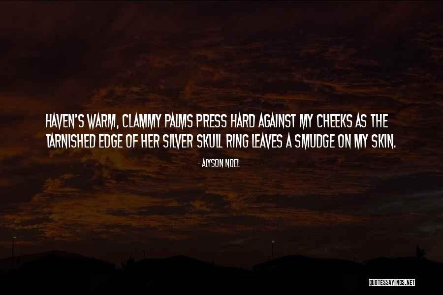 Tarnished Silver Quotes By Alyson Noel Tarnished Silver Quotes By Alyson Noel