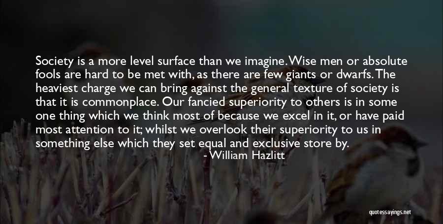 Tarnowski Brothers Quotes By William Hazlitt Tarnowski Brothers Quotes By William Hazlitt