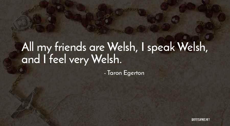 Taron Egerton Quotes 299529 Taron Egerton Quotes 299529