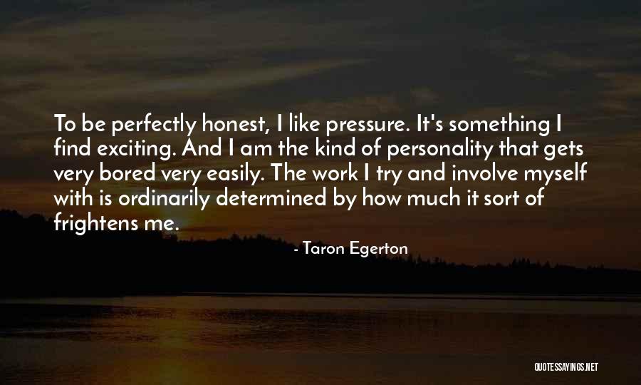 Taron Egerton Quotes 367159