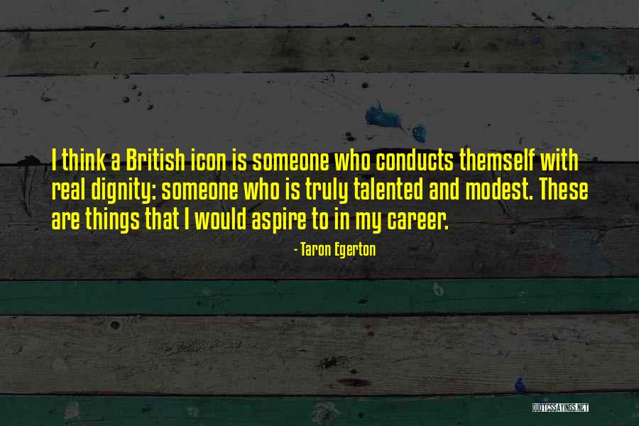 Taron Egerton Quotes 794426 Taron Egerton Quotes 794426