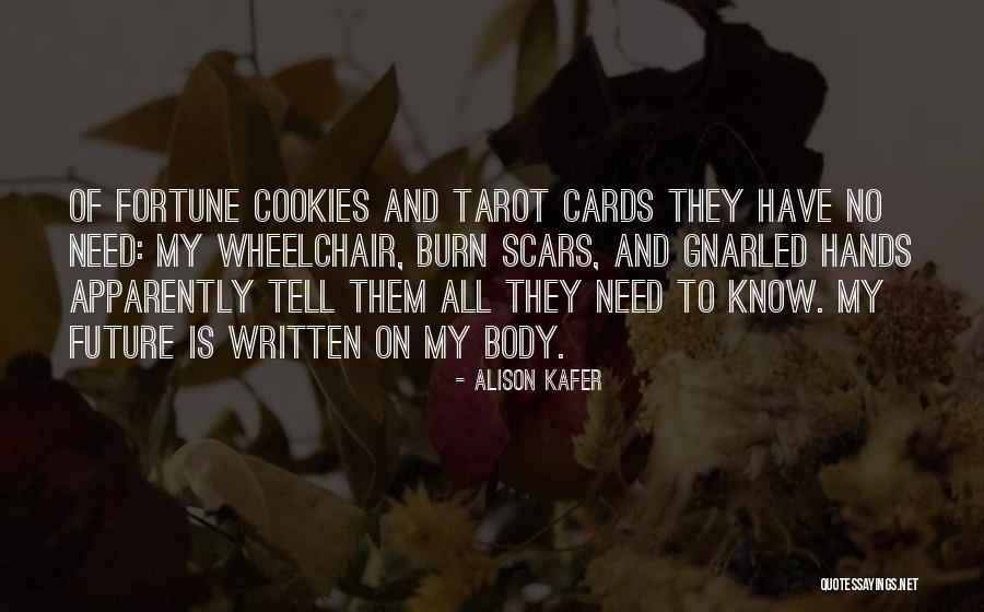 Tarot Cards Quotes By Alison Kafer