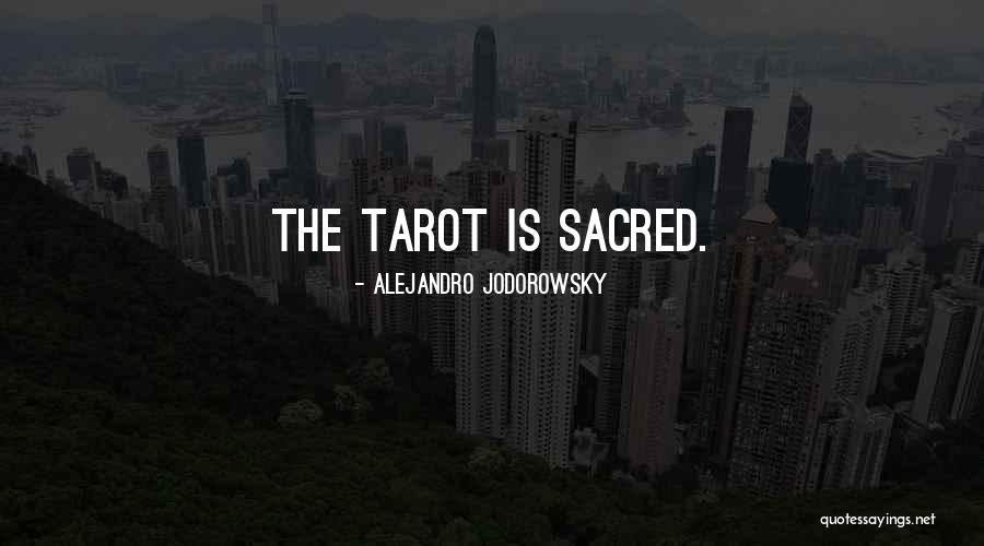 Tarot Quotes By Alejandro Jodorowsky