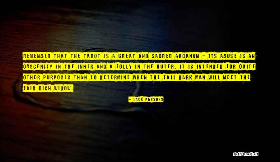 Tarot Quotes By Jack Parsons Tarot Quotes By Jack Parsons