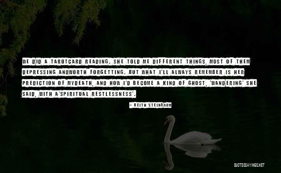 Tarot Quotes By Keith Steinbaum Tarot Quotes By Keith Steinbaum
