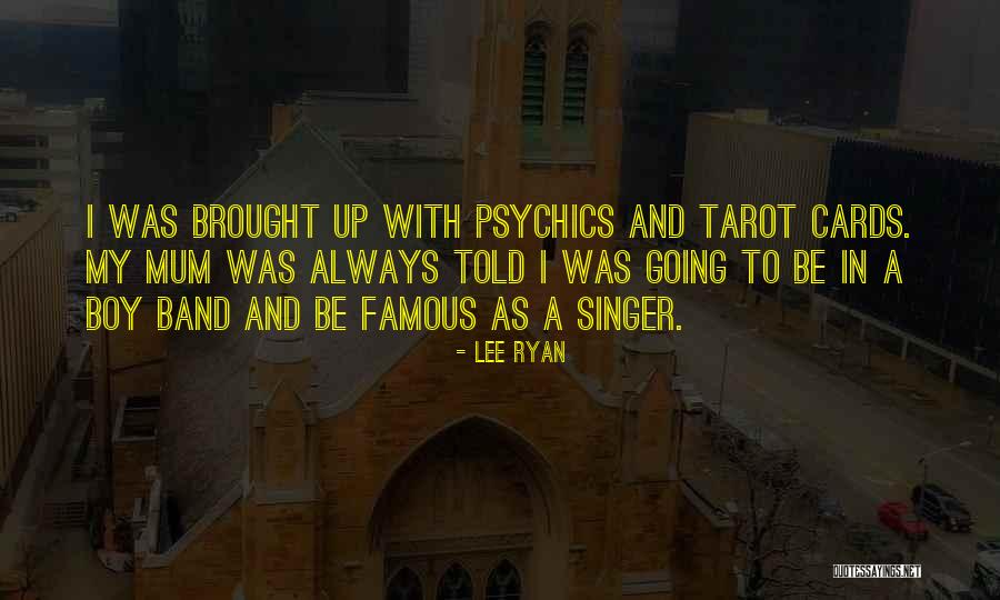 Tarot Quotes By Lee Ryan