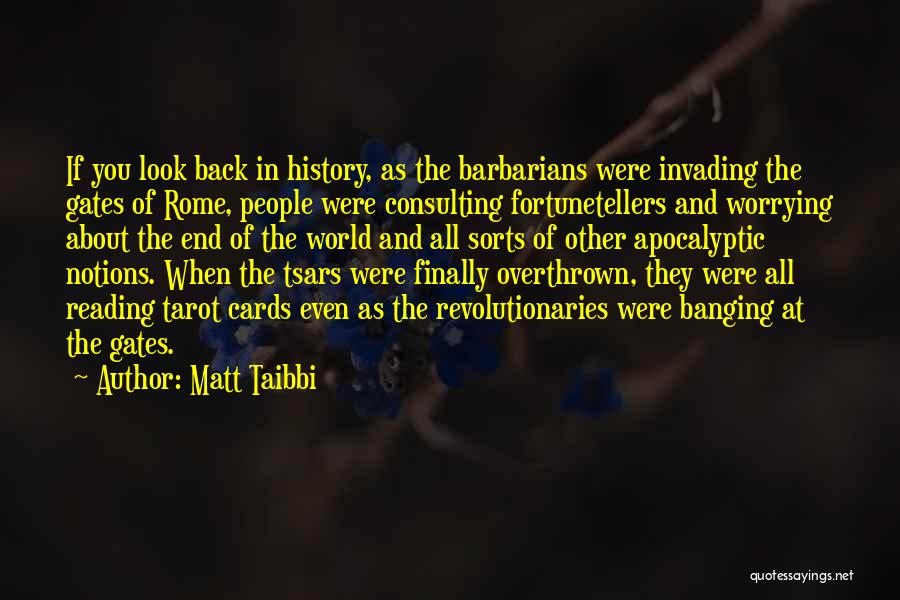 Tarot Quotes By Matt Taibbi