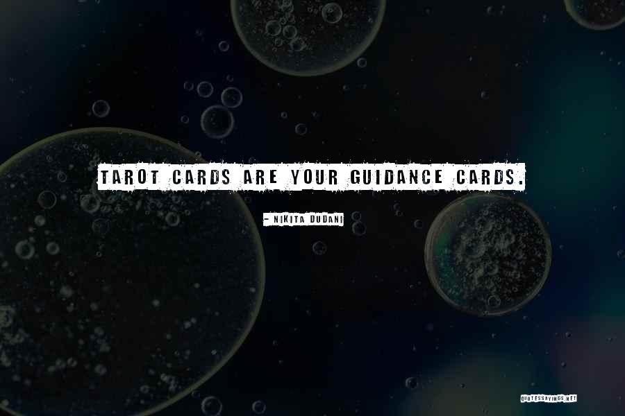 Tarot Quotes By Nikita Dudani Tarot Quotes By Nikita Dudani