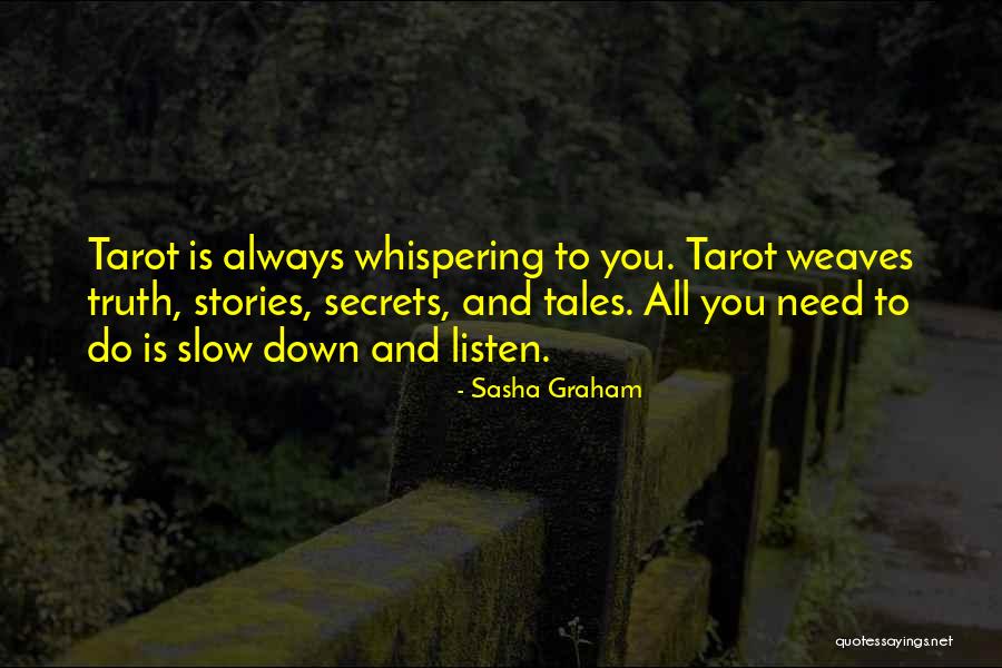 Tarot Quotes By Sasha Graham