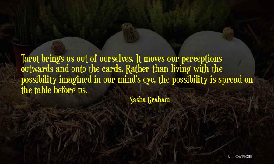 Tarot Quotes By Sasha Graham