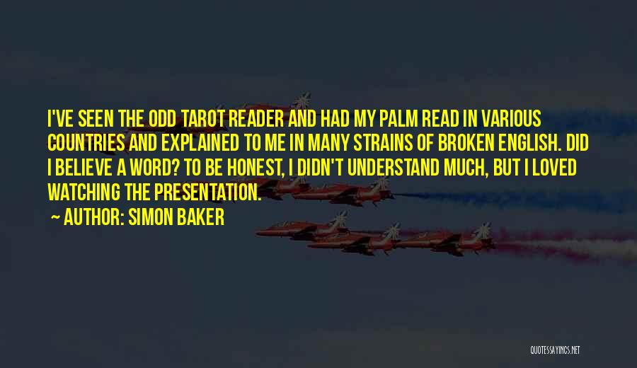 Tarot Quotes By Simon Baker