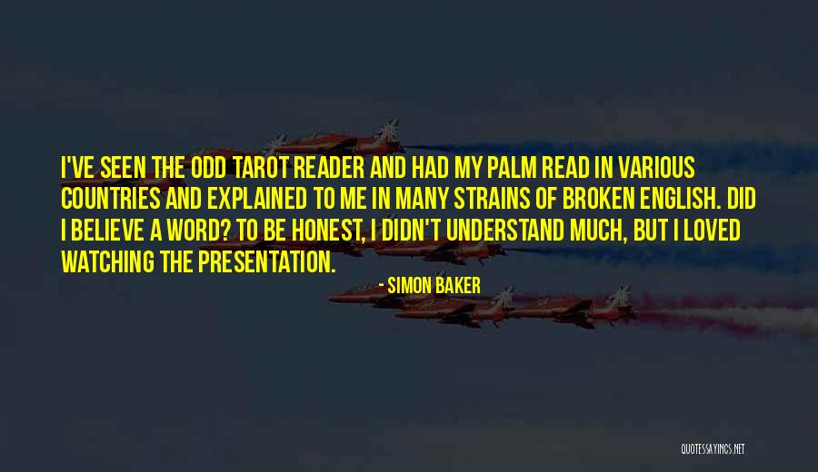 Tarot Quotes By Simon Baker