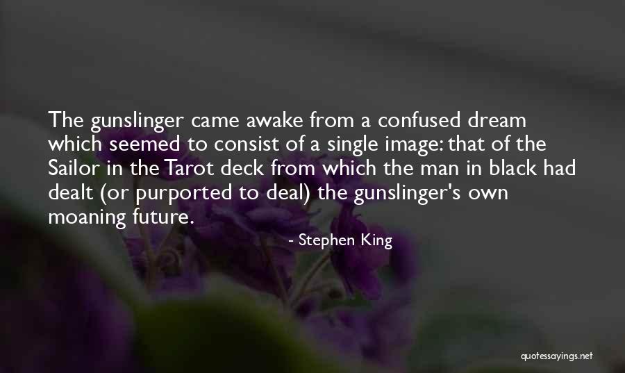 Tarot Quotes By Stephen King