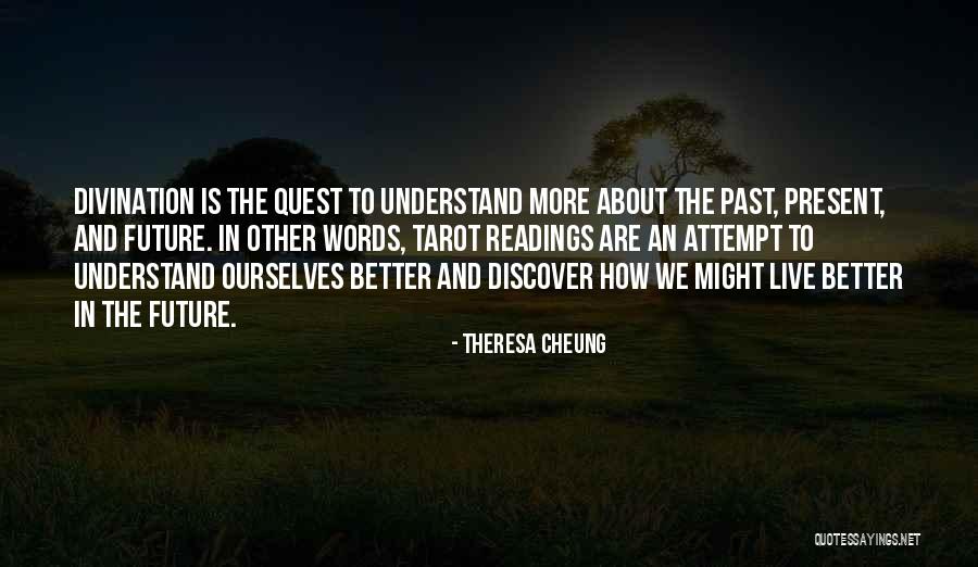 Tarot Quotes By Theresa Cheung Tarot Quotes By Theresa Cheung