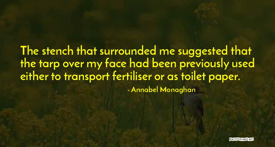 Tarp Quotes By Annabel Monaghan Tarp Quotes By Annabel Monaghan