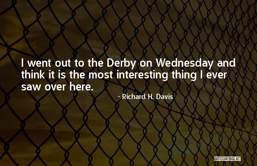 Tarpaulins Made Quotes By Richard H. Davis Tarpaulins Made Quotes By Richard H. Davis
